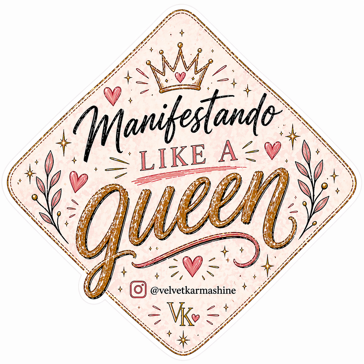 Manifestando Like a Queen™ Vinyl Sticker (3”)