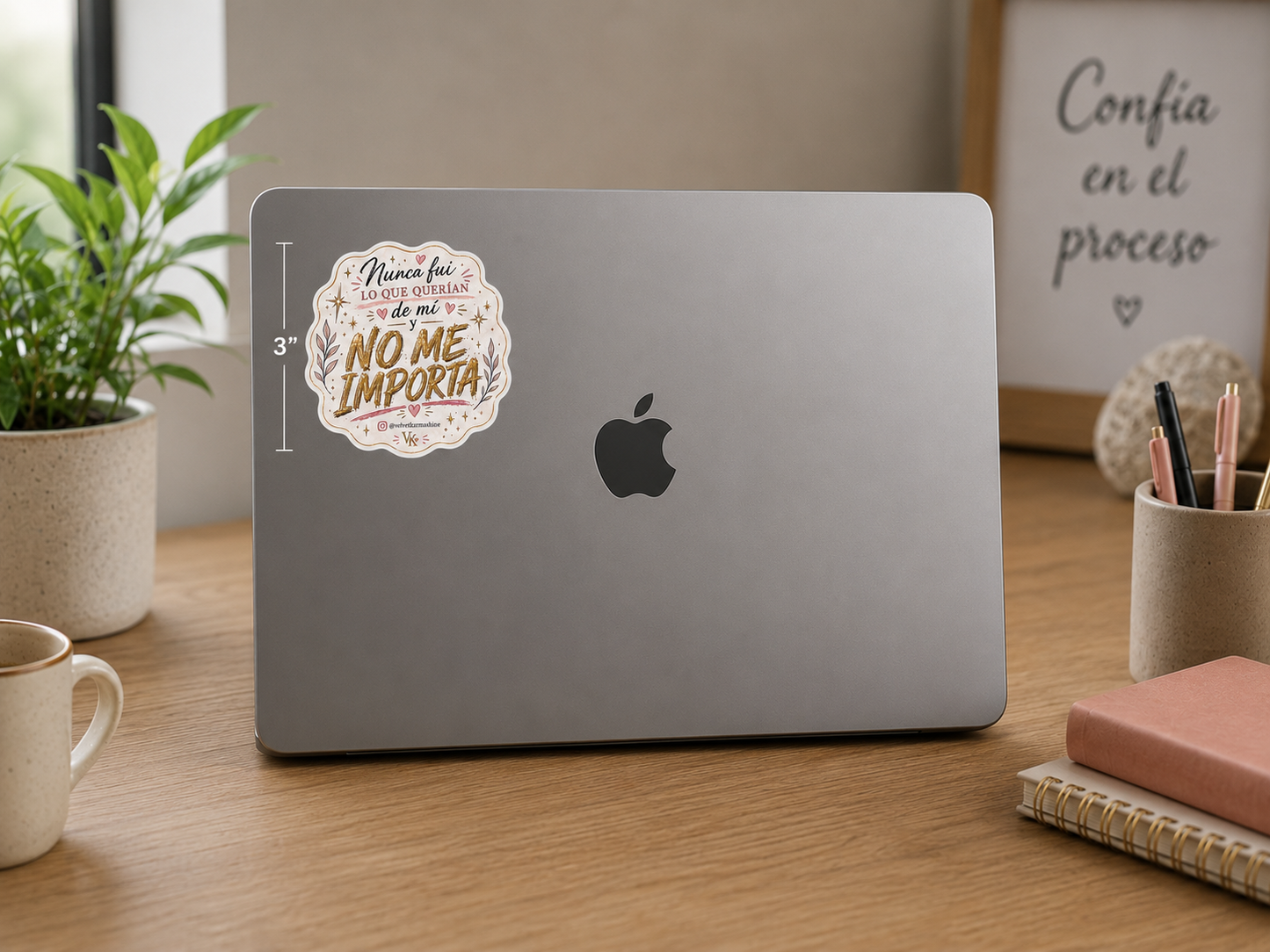 ✨ Nunca Fui Lo Que Querían de Mí y No Me Importa – Vinyl Sticker (3”)
